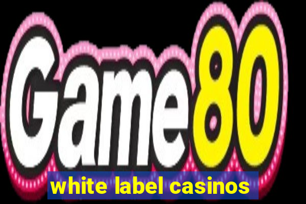 white label casinos